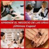 Aprende el Negocio de las Uñas - Imagen 2